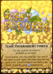 Risky Business - Tournament